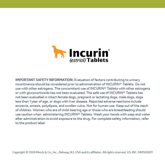 Incurin (Estriol) Tablets - Incontinence Medication for Dogs