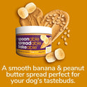 Fruitables Spoonable Spreadables Creamy Real Peanut Butter & Banana Treats For Dogs (7 oz)