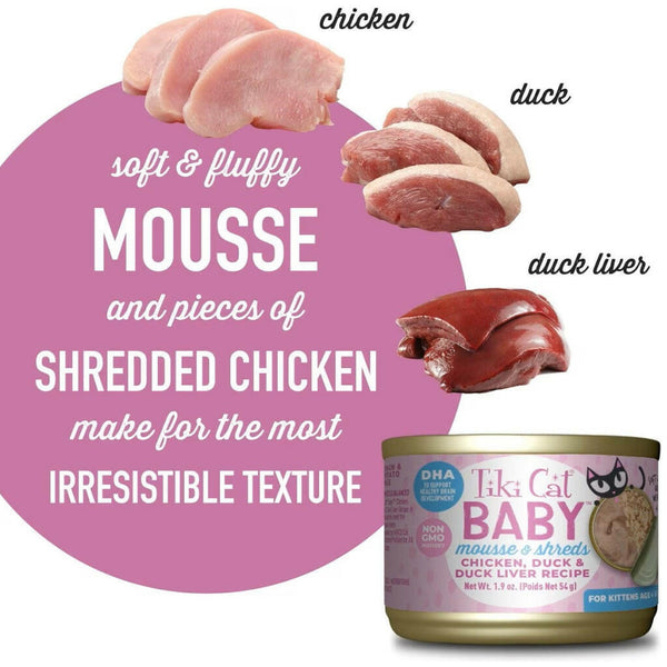 Tiki Cat Baby Mousse & Shreds Chicken & Duck & Duck Liver Wet Food for Kittens (1.9 oz x 3 cans)