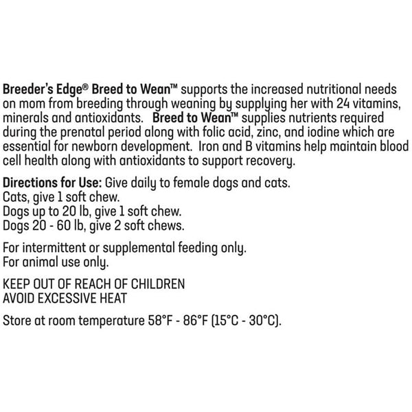 breeder's edge breed to wean cat/small dog 100 chews directions