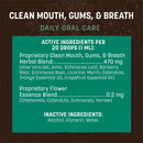 Earth Animal Clean Mouth Gums & Breath Health Supplement for Dogs & Cats 2-oz - Dog Health Care & Wellness 3