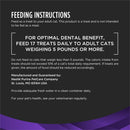 Feeding instruction of Purina Pro Plan Low-Calorie Crunchy Dental Bites Cat Treats